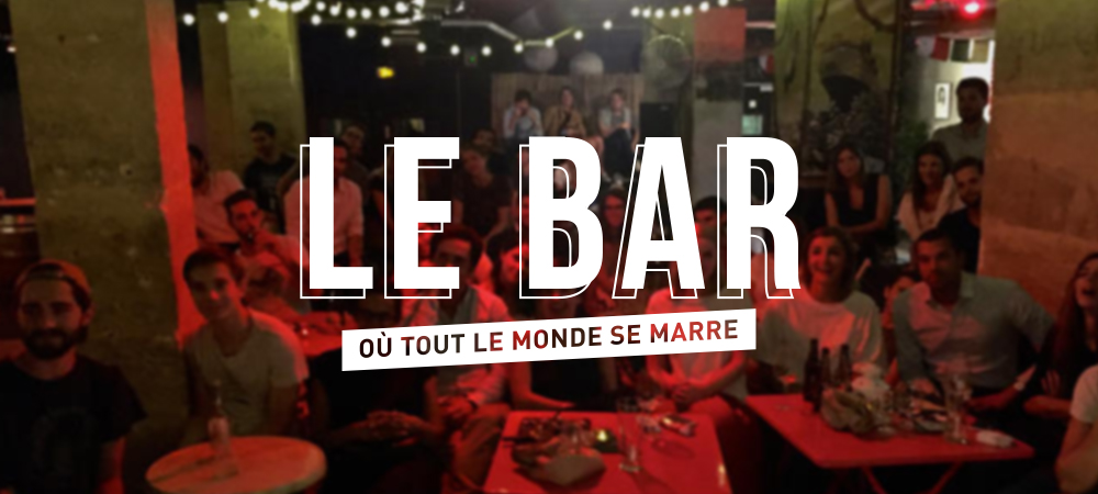 Le bar où tout le monde se marre