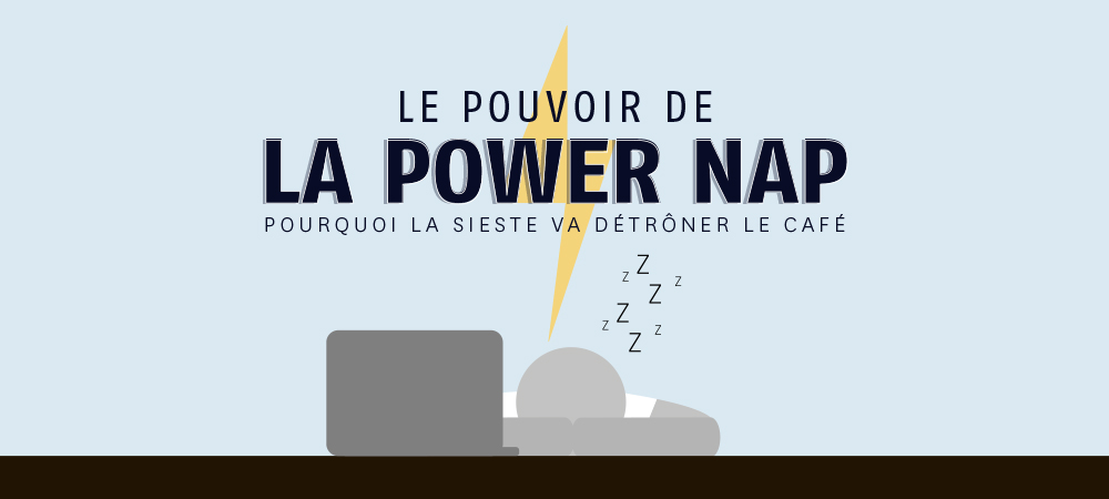 Le pouvoir de la Power Nap