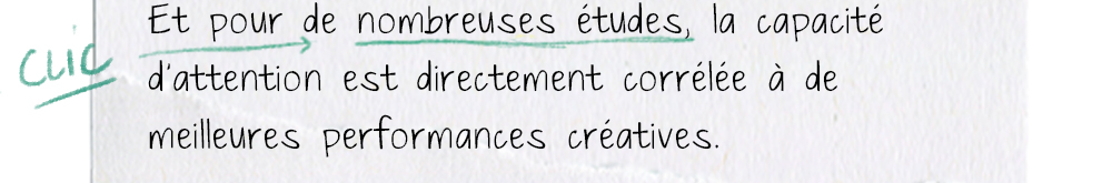 L'une d'entre elles, sur la créativité et la capacité d'attention