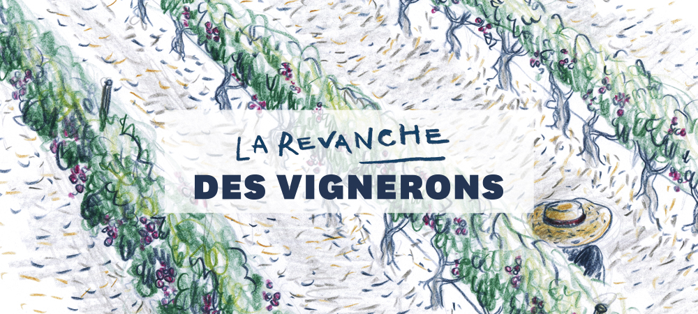 La revanche des vignerons