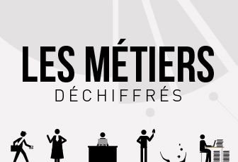 Les métiers déchiffrés