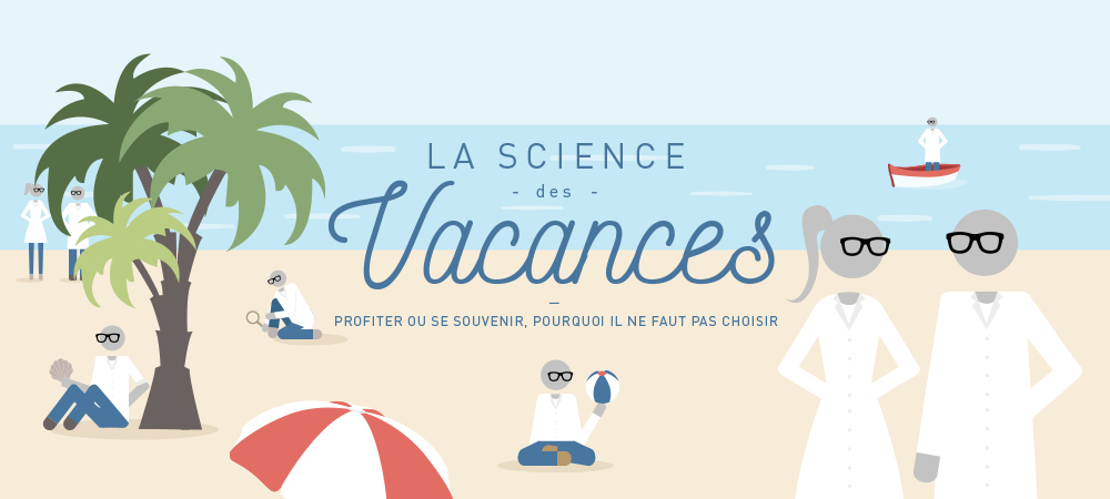 La Science des vacances