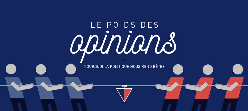 Le Poids des opinions