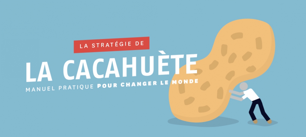 La Stratégie de la Cacahuète